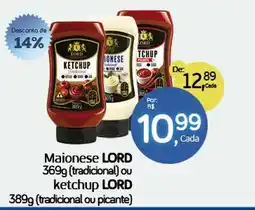 Cometa Supermercados Maionese lord ou ketchup lord oferta