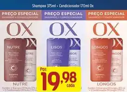 Supermercados Guanabara Shampoo ox nutre + condicionador ox nutre oferta