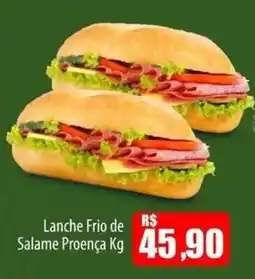 Proença Supermercados Lanche Frio de Salame Proença Kg oferta