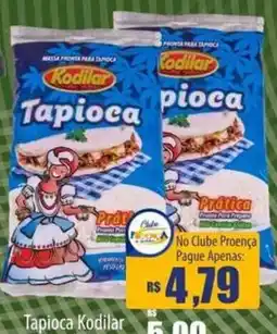 Proença Supermercados Tapioca kodilar oferta