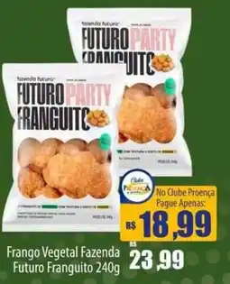 Proença Supermercados Frango vegetal fazenda futuro franguito oferta