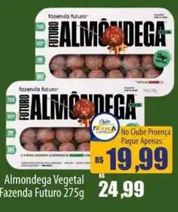 Proença Supermercados Almondega vegetal fazenda futuro oferta