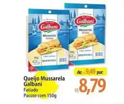Atacadão Galbani - queijo mussarela fatiado pacote com oferta