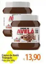 Atacadão Triângulo - creme de avelã oferta