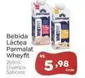 Novo Atacarejo Parmalat - bebida láctea wheyfit oferta