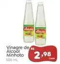 Novo Atacarejo Minhoto - vinagre de álcool oferta