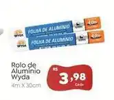 Novo Atacarejo Wyda - rolo de alumínio oferta