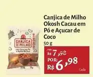 Novo Atacarejo Okoshi - canjica de milho cacau em pó e açucar de coco oferta