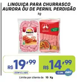 Prezunic Linguiça para churrasco aurora ou de pernil perdigão oferta