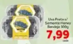 Shibata Supermercados Uva preta s/ semente honey oferta