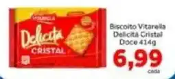 Shibata Supermercados Biscoito vitarela delicita cristal doce oferta