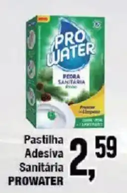 Redeconomia Pastilha Adesiva Sanitária Prowater oferta