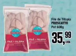 Redeconomia Filé de tilápia frescatto oferta