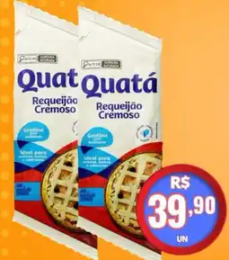 Serrano Supermercado Quat Quatá Requeijão Cremoso oferta