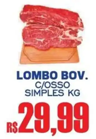 Lombo bov. c/osso simples kg