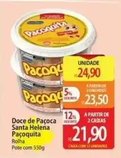 Atacadão Doce de Paçoca Santa Helena Paçoquita oferta