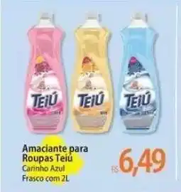 Atacadão Amaciante para Roupas Teiú oferta