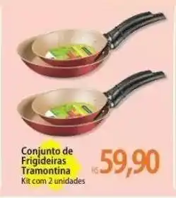 Atacadão Conjunto de Frigideiras Tramontina oferta