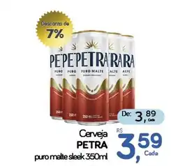 Cometa Supermercados Cerveja petra puro malte sleek oferta