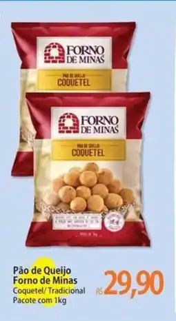 Atacadão Pão de Queijo Forno de Minas oferta