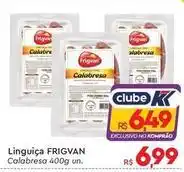 Komprao Atacadista Frigvan - linguica oferta