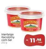 Novo Atacarejo Itacolomy - manteiga com sal oferta