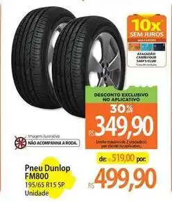 Atacadão Carrefour - pneu dunlop fm800 oferta