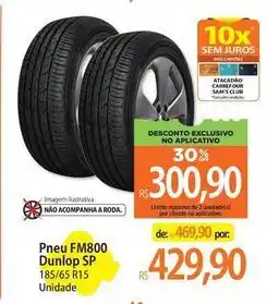 Atacadão Dunlop - pneu fm800 sp oferta
