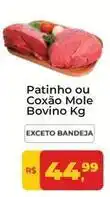 Tonin Superatacado Bovino - patinho ou coxão mole bovino oferta