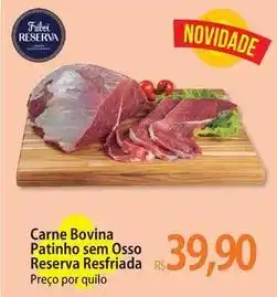 Atacadão Friboi - carne bovina patinho sem osso reserva resfriada oferta