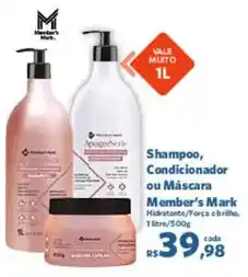 Shampoo, Condicionador ou Máscara Member's Mark