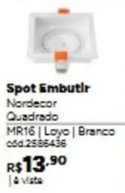 Tumelero Spot Embutir Nordecor Quadrado oferta