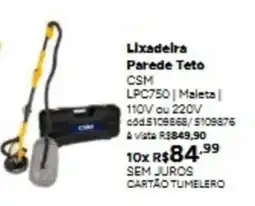 Tumelero Lixadeira Parede Teto CSM LPC750 oferta