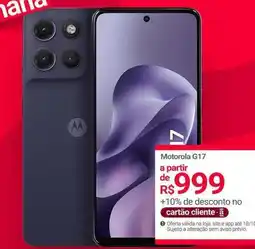 Lojas Americanas Motorola - g17 oferta