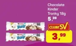Supermercados São Vicente Chocolate Kinder Tronky oferta