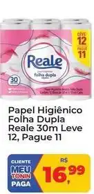 Tonin Superatacado Reale - papel higiênico folha dupla 30m leve 12, pague 11 oferta