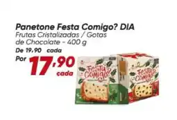 Dia Dia - panetone festa comigo? oferta