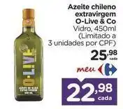 Carrefour O-live - azeite chileno extravirgem oferta
