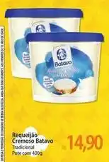 Atacadão Batavo - requeijão cremoso oferta