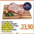 Atacadão Reserva - carne bovina costela quadrada/ carne bovina chupa molho oferta