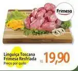 Atacadão Frimesa - linguiça toscana oferta