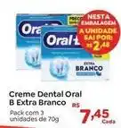 Oral-b - creme dental extra branco