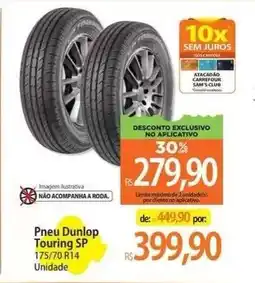 Atacadão Pneu Dunlop Touring SP oferta