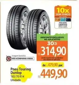 Atacadão Pneu Touring Dunlop oferta