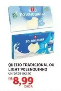 Assaí Atacadista QUEIJO TRADICIONAL OU LIGHT POLENGUINHO oferta