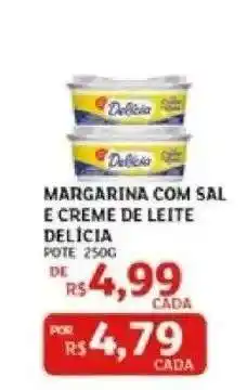 Assaí Atacadista Margarina com Sal e Creme de Leite Delícia oferta
