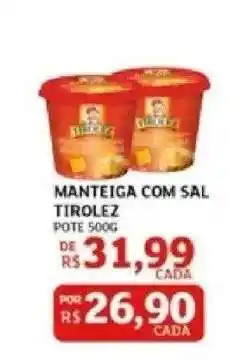 Assaí Atacadista MANTEIGA COM SAL TIROLEZ oferta
