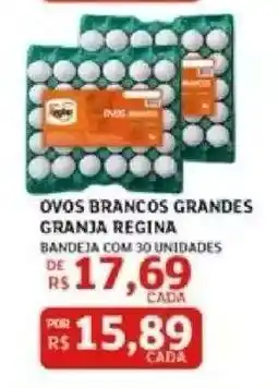 Assaí Atacadista OVOS BRANCOS GRANDES GRANJA REGINA oferta