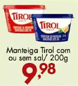 Confiança Supermercados Manteiga tirol com ou sem sal oferta