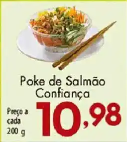 Confiança Supermercados Poke de Salmão Confiança oferta